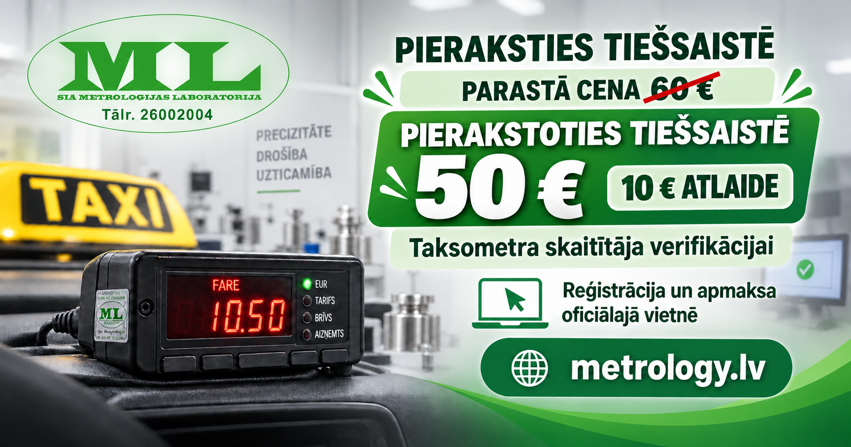 Parastā cena 60 eiro, pierakstoties un apmaksājot tiešsaistē 50 eiro